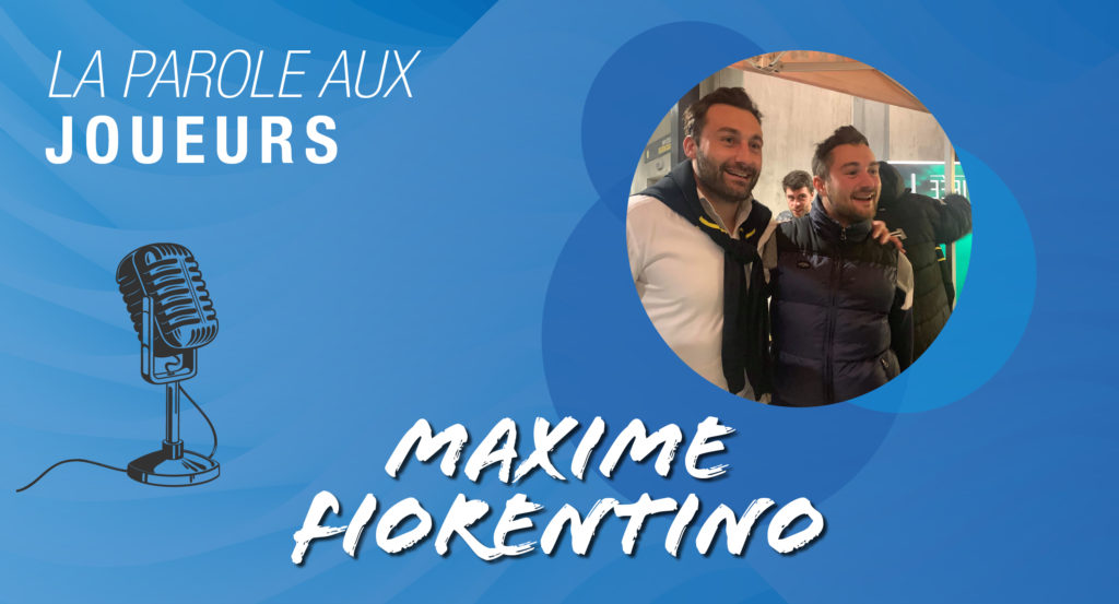 rencontre avec Maxime Fiorentino